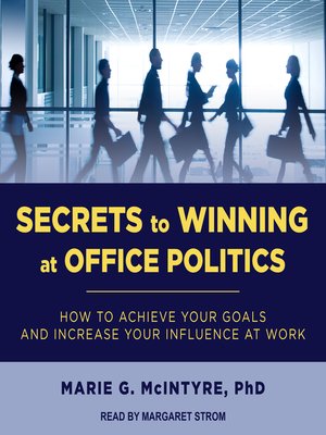 cover image of Secrets to Winning at Office Politics